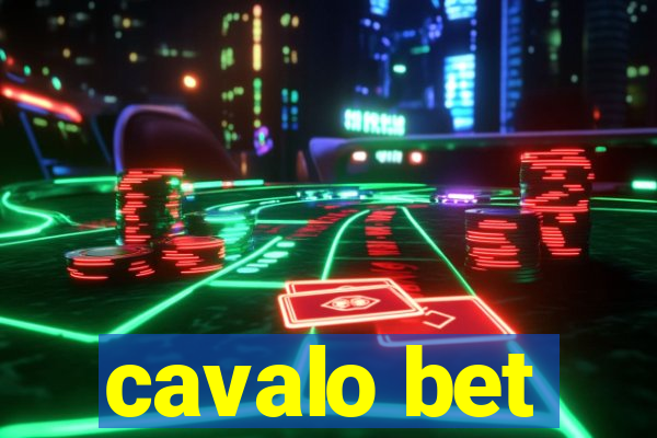 cavalo bet